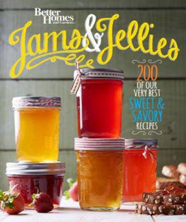 Jams and Jellies by BETTER HOMES AND GARDENS