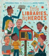 Little Libraries Big Heroes