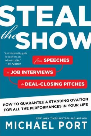 Steal the Show by MICHAEL PORT