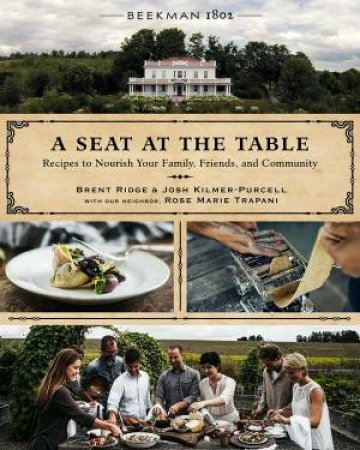A Seat At The Table by Brent Ridge & Josh Kilmer-Purcell