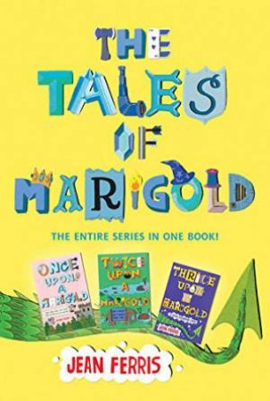 Tales of Marigold (3 books in 1) by JEAN FERRIS