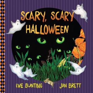 Scary, Scary Halloween by Eve Bunting