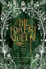 The Forest Queen