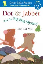 Dot  Jabber And The Big Bug Mystery GLR Level 2