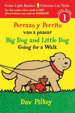 Perrazo y Perrito van a pasearBig Dog and Little Dog Going for a Walk Reader