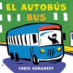 Autobus  Bus SpanishEnglish Bilingual Board Book
