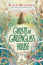 Ghosts Of Greenglass House