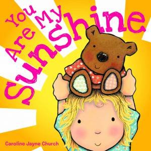 You Are My Sunshine by Jim Davis