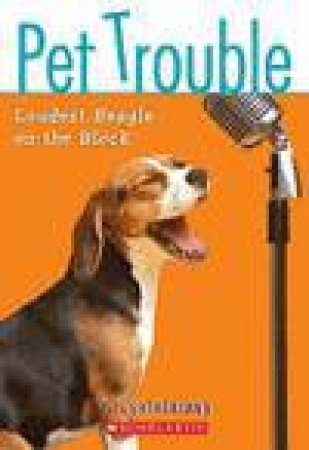 Loudest Beagle on the Block by T T Sutherland