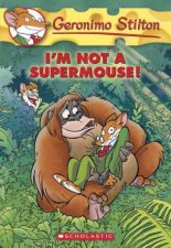  Im Not A Supermouse