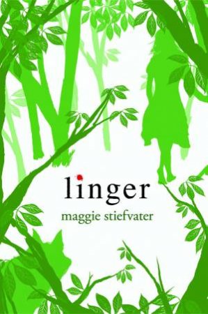 Linger by Maggie Stiefvater