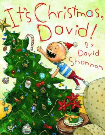 It's Christmas, David! by David Shannon