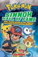 Pokemon Sinnoh Hall of FameYour Inside Guide to the Biggest and Best of Everything Sinnoh