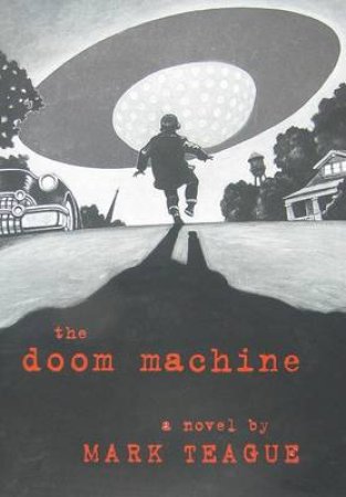 Doom Machine by Mark Teague