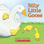 Silly Little Goose