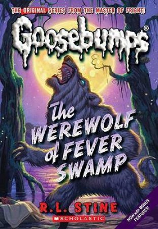 The Werewolf of Fever Swamp by R L Stine