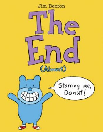End (Almost) by Jim Benton