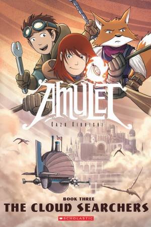 Amulet 03 : The Cloud Searchers by Kazu Kibuishi