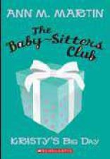 The Babysitters Club 06 Kristys Big Day
