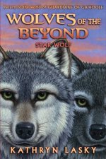 Wolves of the Beyond 06 Star Wolf