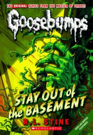 Stay Out of the Basement by R L Stine