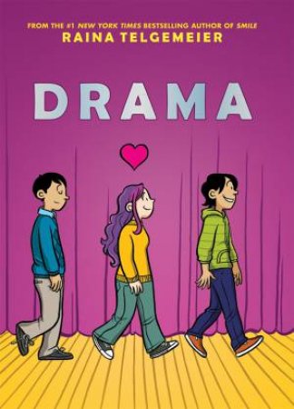 Drama by Raina Telgemeier