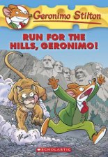 Run For The Hills Geronimo