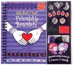 Wicked Cool Friendship Bracelets