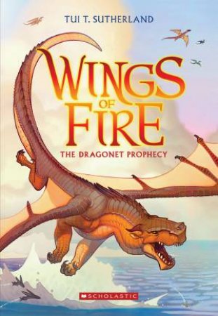 Dragonet Prophecy by Tui T Sutherland