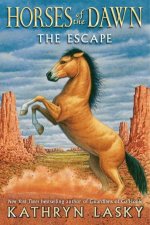 Horses of the Dawn 01  Escape