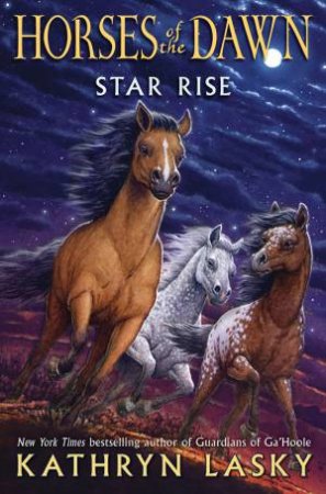 Star Rise by Kathryn Lasky
