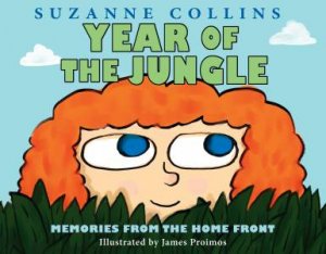Year of the Jungle HB by Suzanne Collins