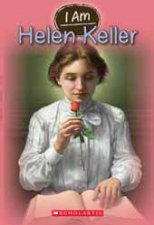 I Am 03 Helen Keller