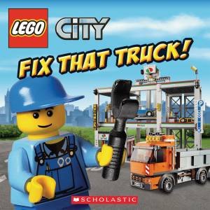 Lego City: Fix That Truck by Michael,Antho Steele