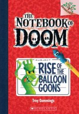 Notebook of Doom 01  Rise of the Balloon Goons