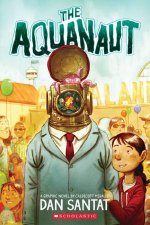 The Aquanaut A Graphic Novel