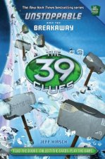 39 Clues Unstoppable 02   Breakaway