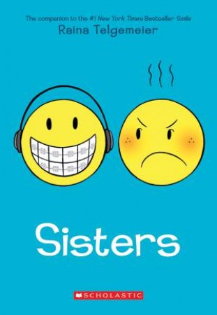 Sisters by Raina Telgemeier