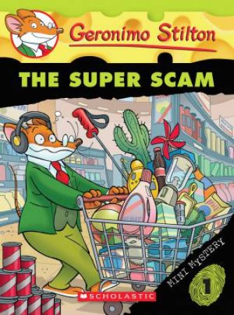 The Super Scam by Geronimo Stilton