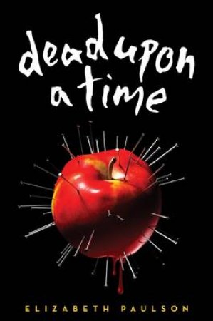 Dead Upon a Time by Elizabeth Paulson