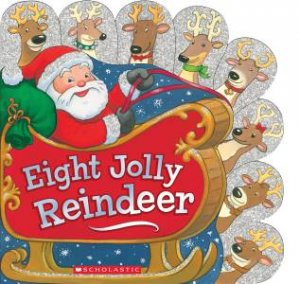 Eight Jolly Reindeer by Ilanit Oliver