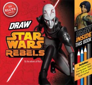Klutz: Draw Star Wars Rebels by Various