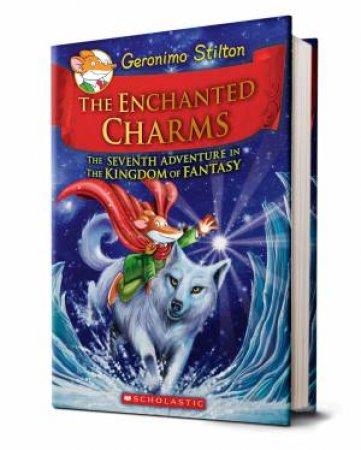 The Enchanted Charms by Geronimo Stilton