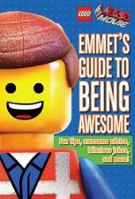 Emmets Guide to Being Awesome