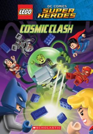 LEGO DC Comics: Super Heroes: Cosmic Clash