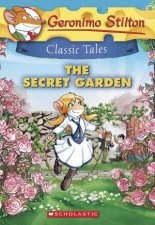 Geronimo Stilton Classic Tales The Secret Garden