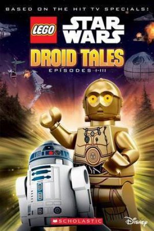 Droid Tales (Episodes I-III) by Various