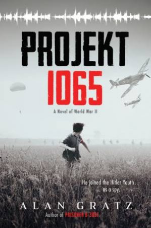 A Novel Of World War II by Alan Gratz