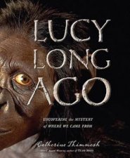 Lucy Long Ago