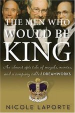 Men Who Would be King